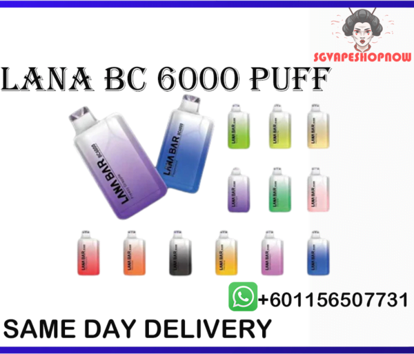 LANA BC 6000 PUFF LANA BAR BC 6000 PUFF